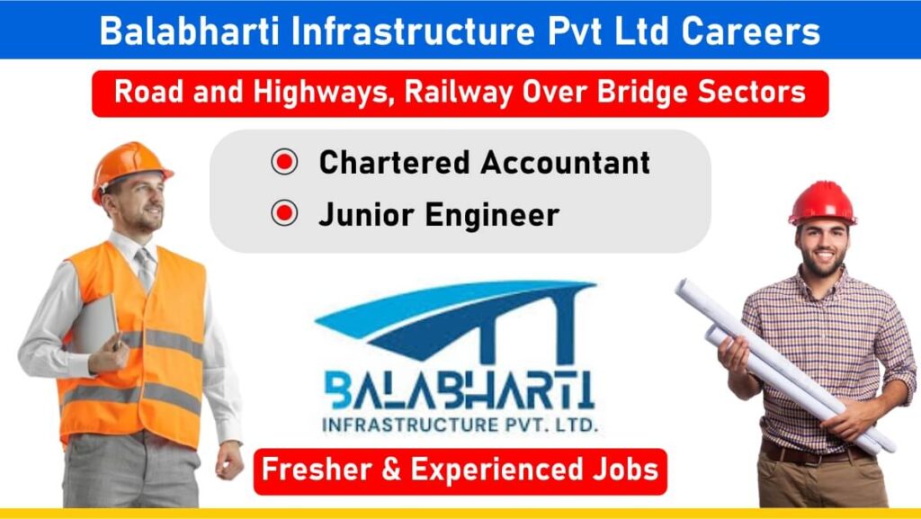 Balabharti Infrastructure Pvt Ltd Careers