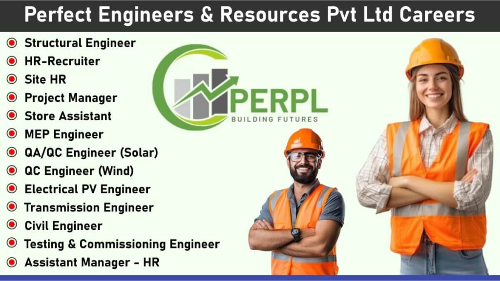 Perfect Engineers & Resources Pvt Ltd Careers