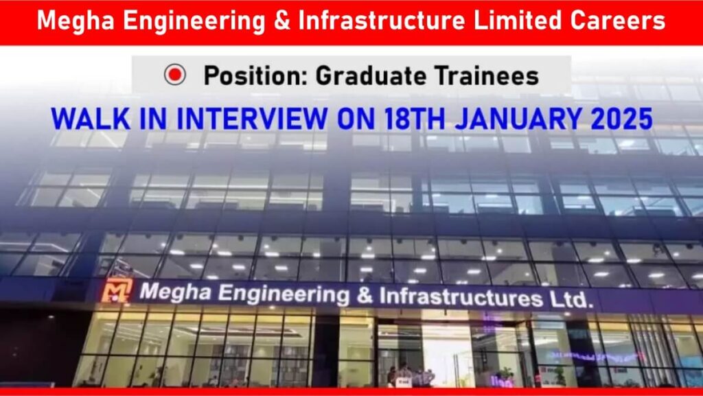 Megha Engineering & Infrastructure Limited Careers