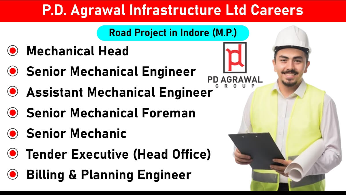 P.D. Agrawal Infrastructure Ltd Careers