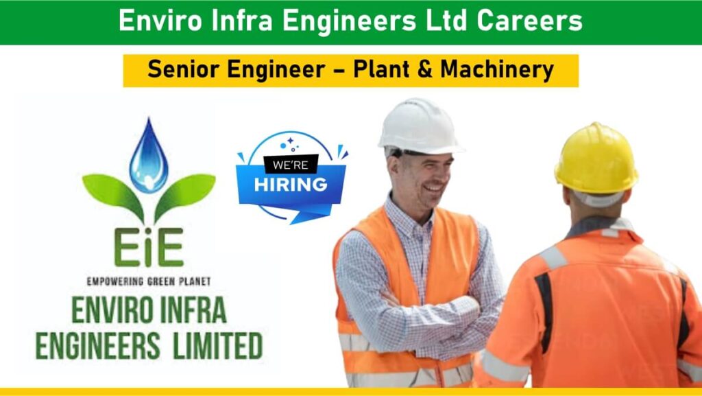 Enviro Infra Engineers Ltd Careers