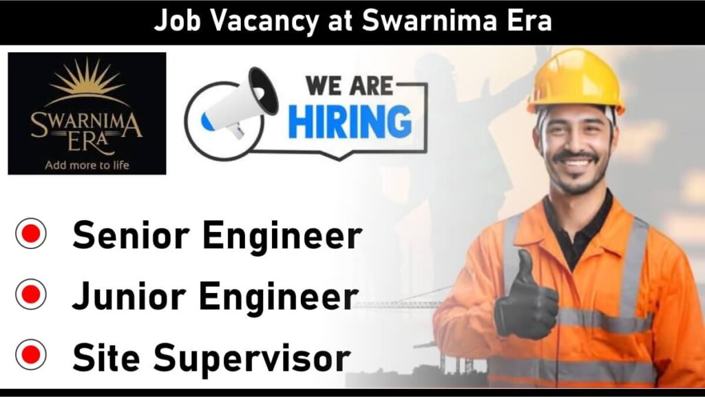 Job Vacancy at Swarnima Era