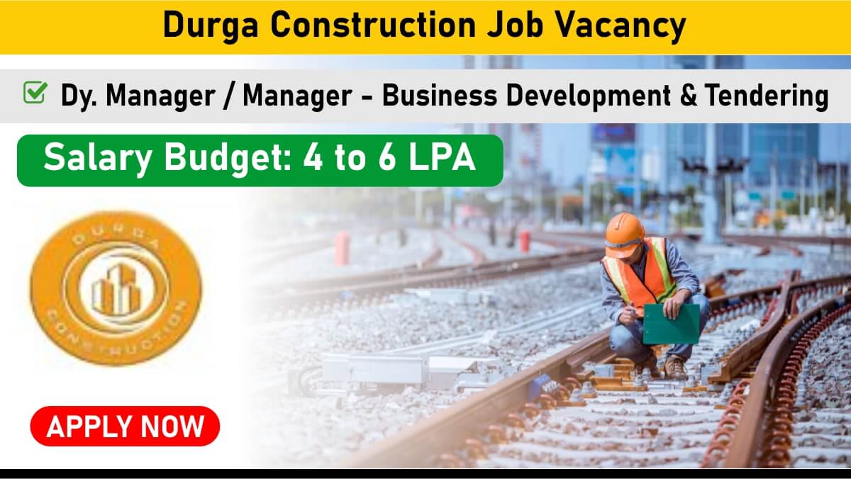 Durga Construction Job Vacancy