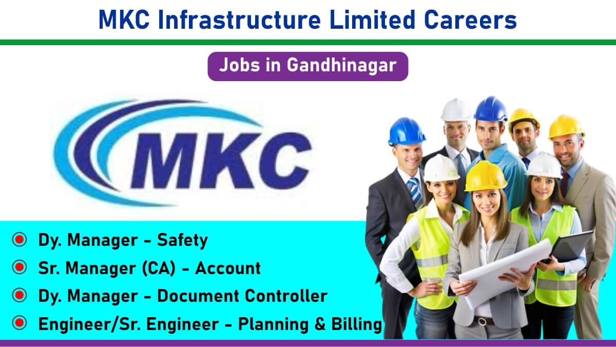 MKC Infrastructure Limited Careers