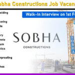 Sobha Constructions Job Vacancy