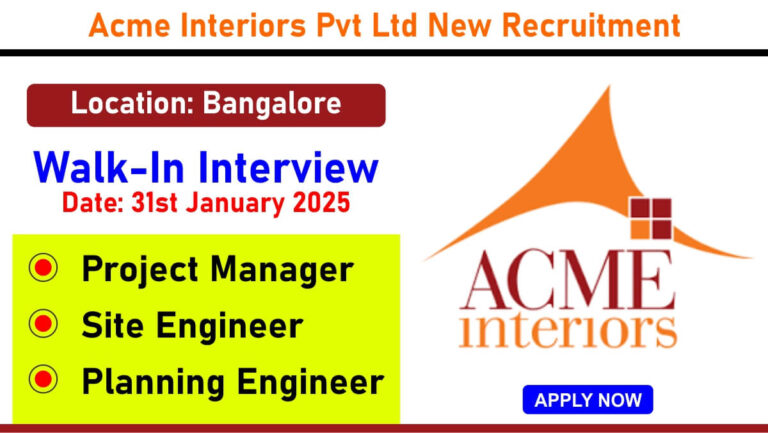 Acme Interiors Pvt Ltd New Recruitment