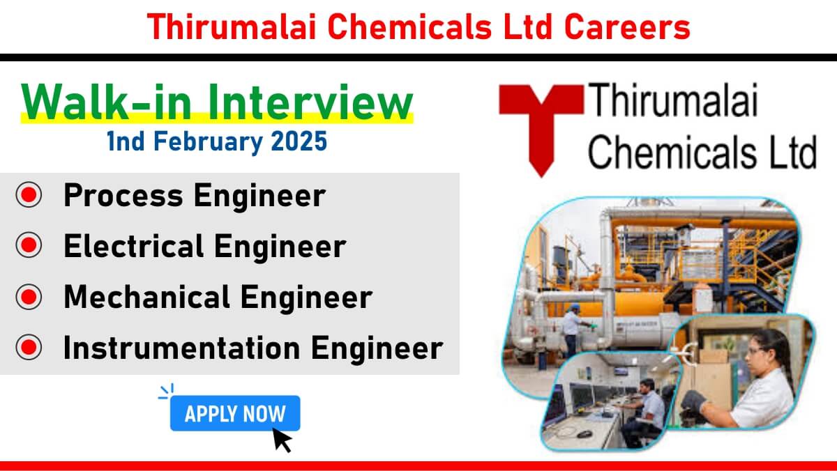 Thirumalai Chemicals Ltd Careers