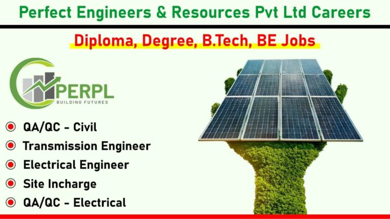 Perfect Engineers & Resources Pvt Ltd Careers