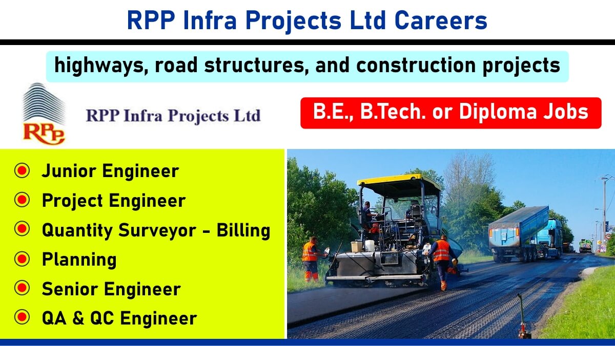 RPP Infra Projects Ltd Careers