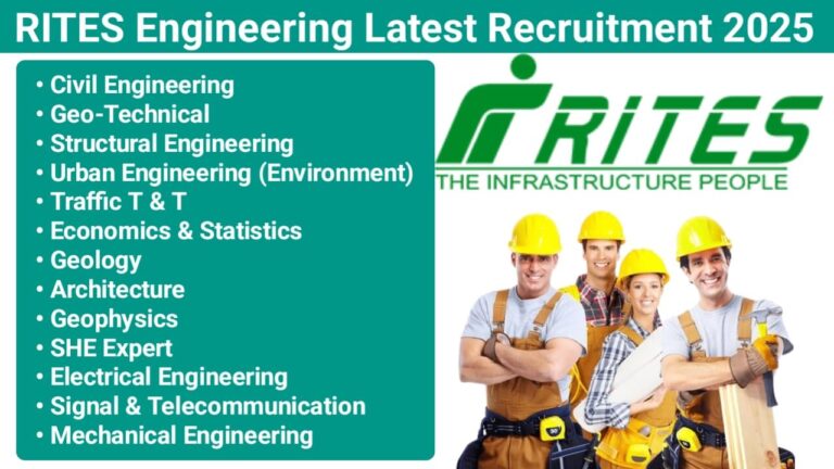 RITES Engineering Latest Recruitment 2025: online from 30th January 2025 to 20th February 2025.