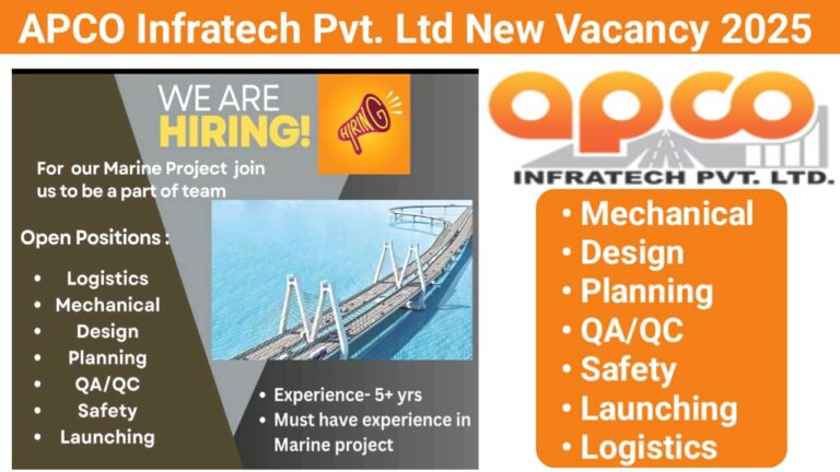 APCO Infratech Pvt. Ltd New Vacancy 2025 | For s Versova Bandra Sea Link Project in Mumbai