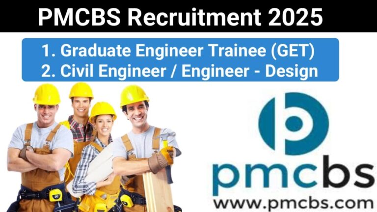 PMCBS Recruitment 2025 | For Graduate Engineer Trainee (GET) | Job Location: Jaipur