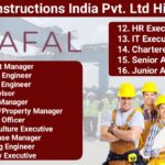 Safal Constructions India Pvt. Ltd Hiring 2025 | Project Manager, Engineers, Safety Officer, HR Executive, CA & More | Ahmedabad Location