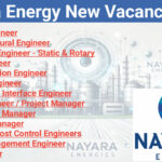 Nayara Energy New Vacancy 2025 | For Civil & Structural Engineer, Mechanical Engineer, HSE Engineer, Electrical Engineer