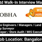 Sobha Ltd Walk-In Interview March 2025 | Walk-in Drive on 1st March 2025 in Bangalore