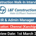 L&T Construction Walk-In Interview 2025 | Date: 1st March 2025