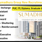 Sumadhura Group New Recruitment