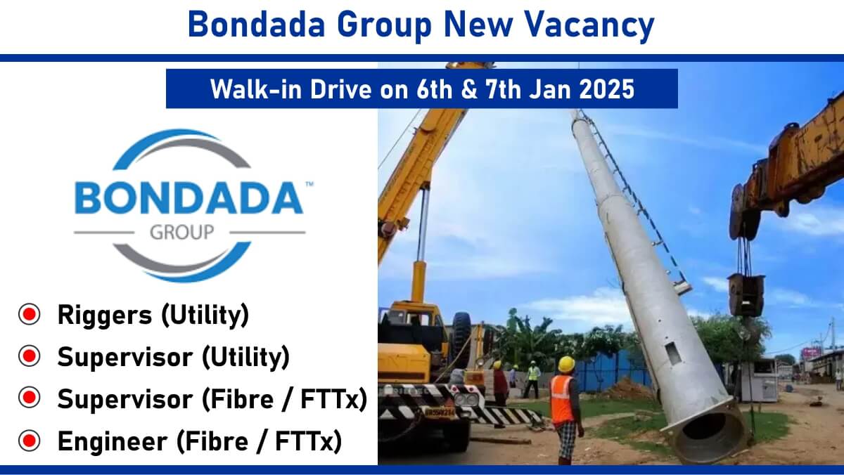 Bondada Group New Vacancy