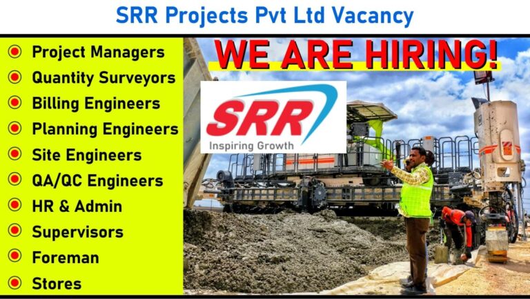 SRR Projects Pvt Ltd Recruitment | Roads, Drains, Water Supply, Sewerage, Utility Ducts for Power & ICT, and Reuse Waterlines