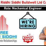 Shree Riddhi Siddhi Buildwell Limited Recruitment 2025 | For Mechanical Engineer | Agra, UP Location