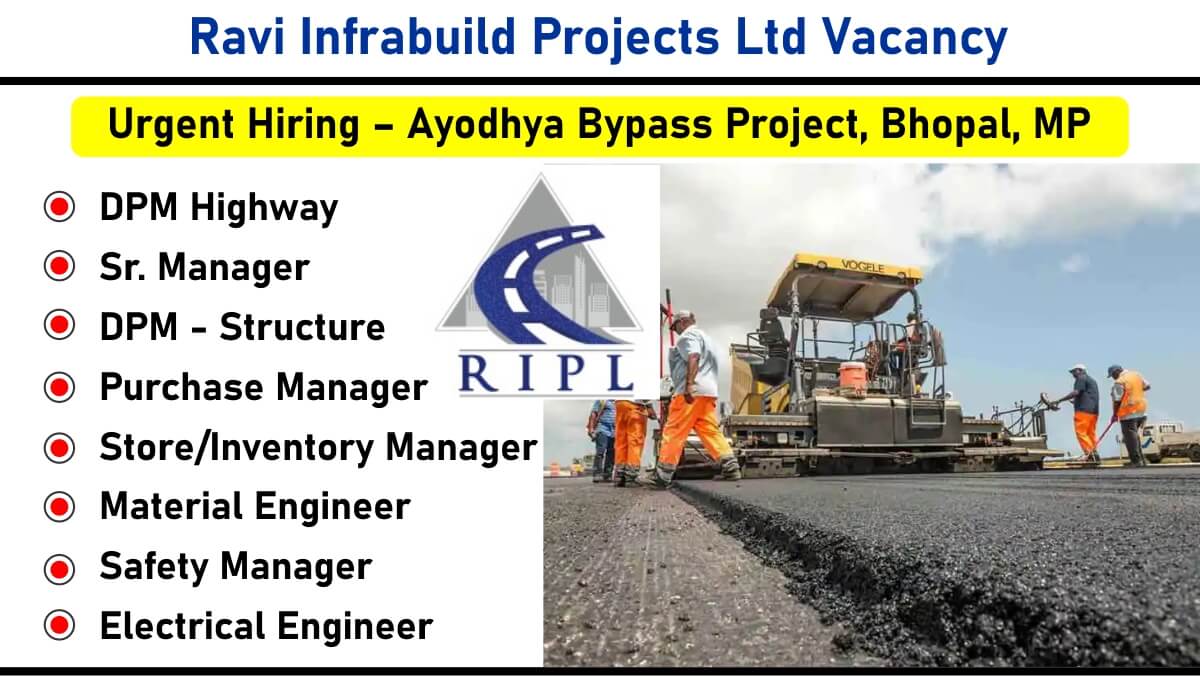 Ravi Infrabuild Projects Ltd Vacancy