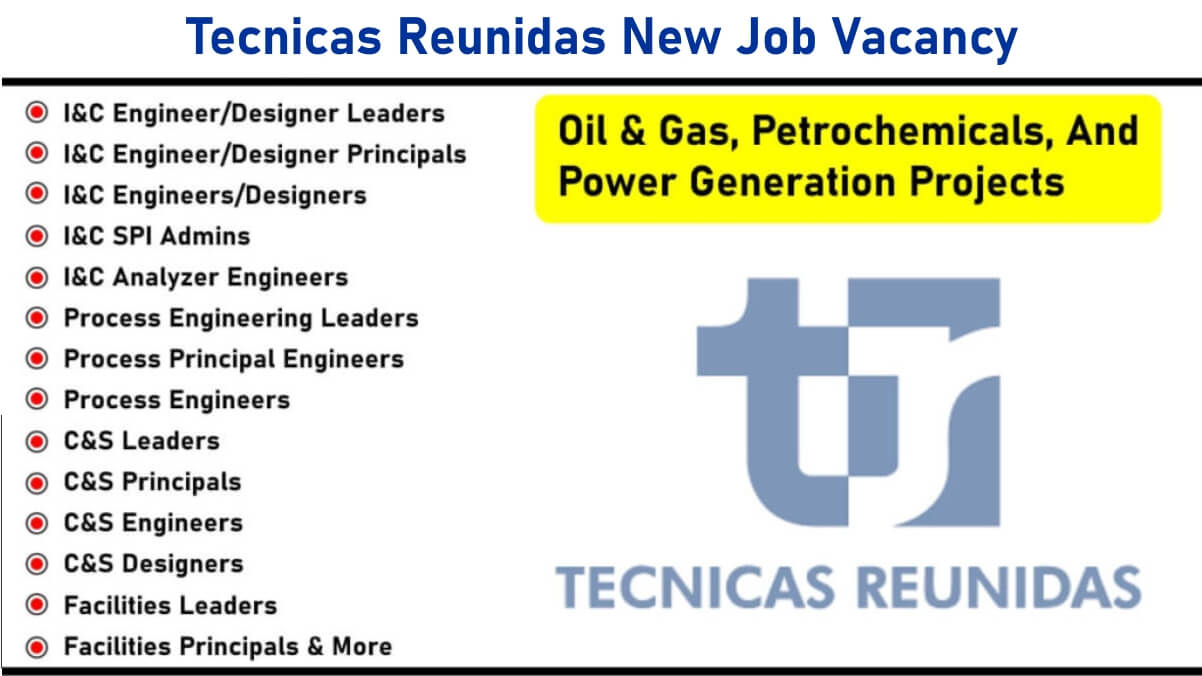 Tecnicas Reunidas New Job Vacancy