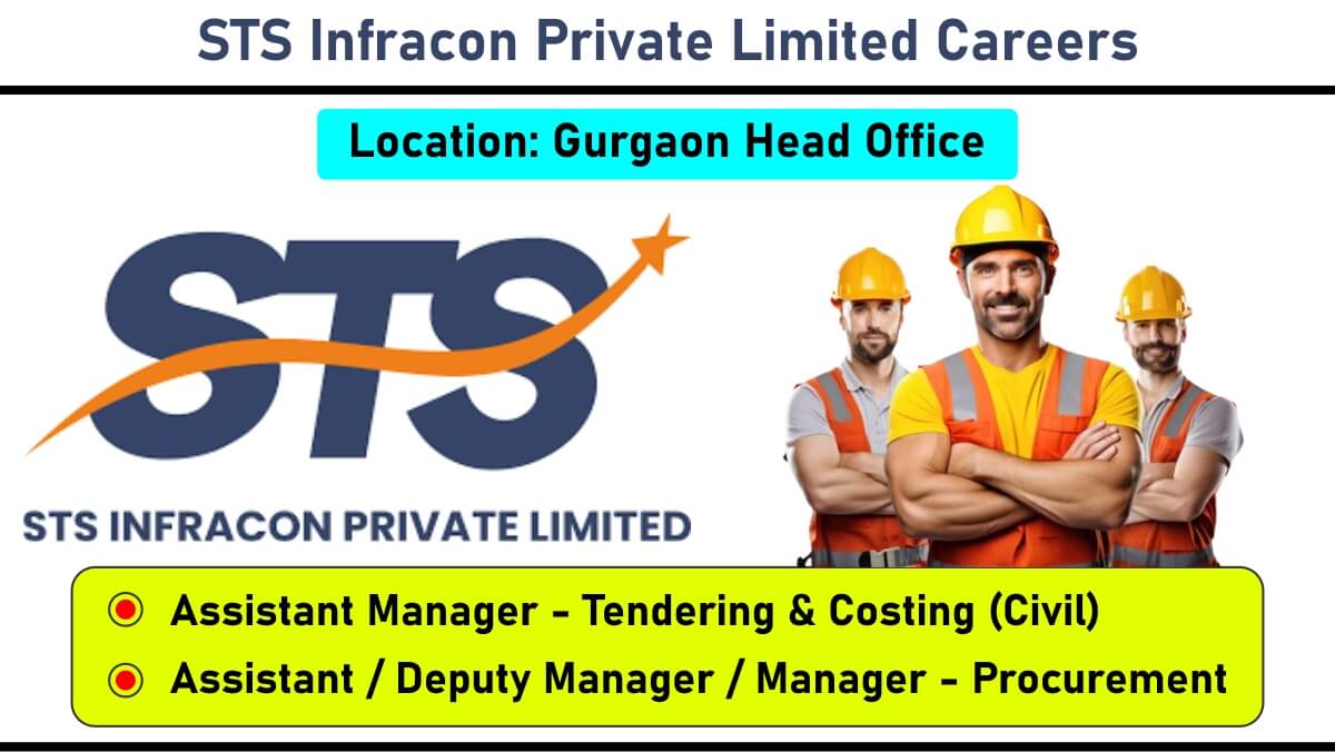 STS Infracon Private Limited Careers