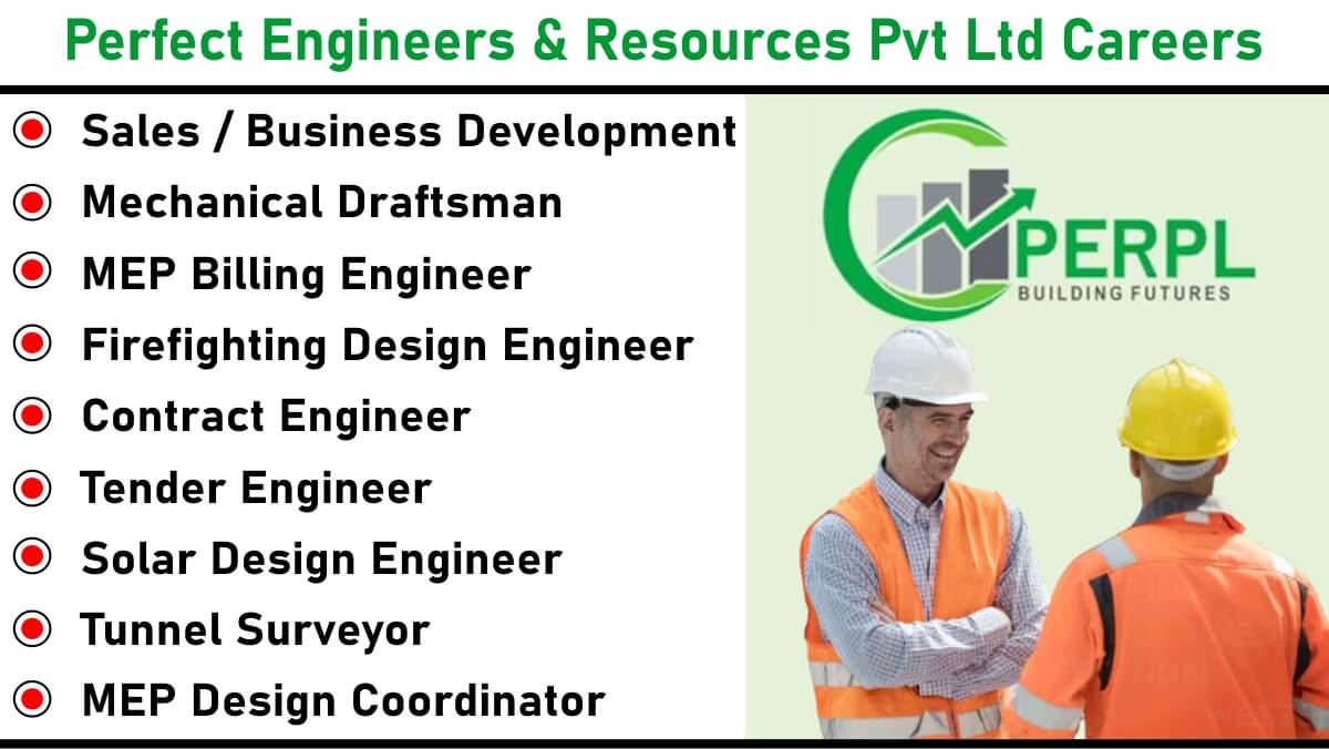 Perfect Engineers & Resources Pvt Ltd Careers