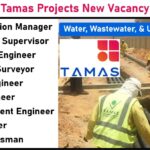 Tamas Projects New Vacancy