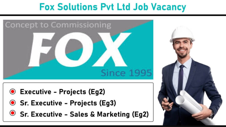 Fox Solutions Pvt Ltd Job Vacancy