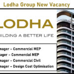 Lodha Group New Vacancy