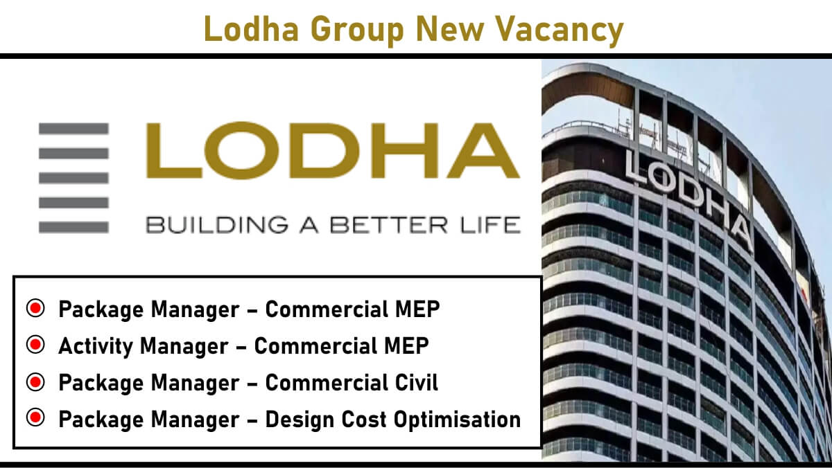 Lodha Group New Vacancy