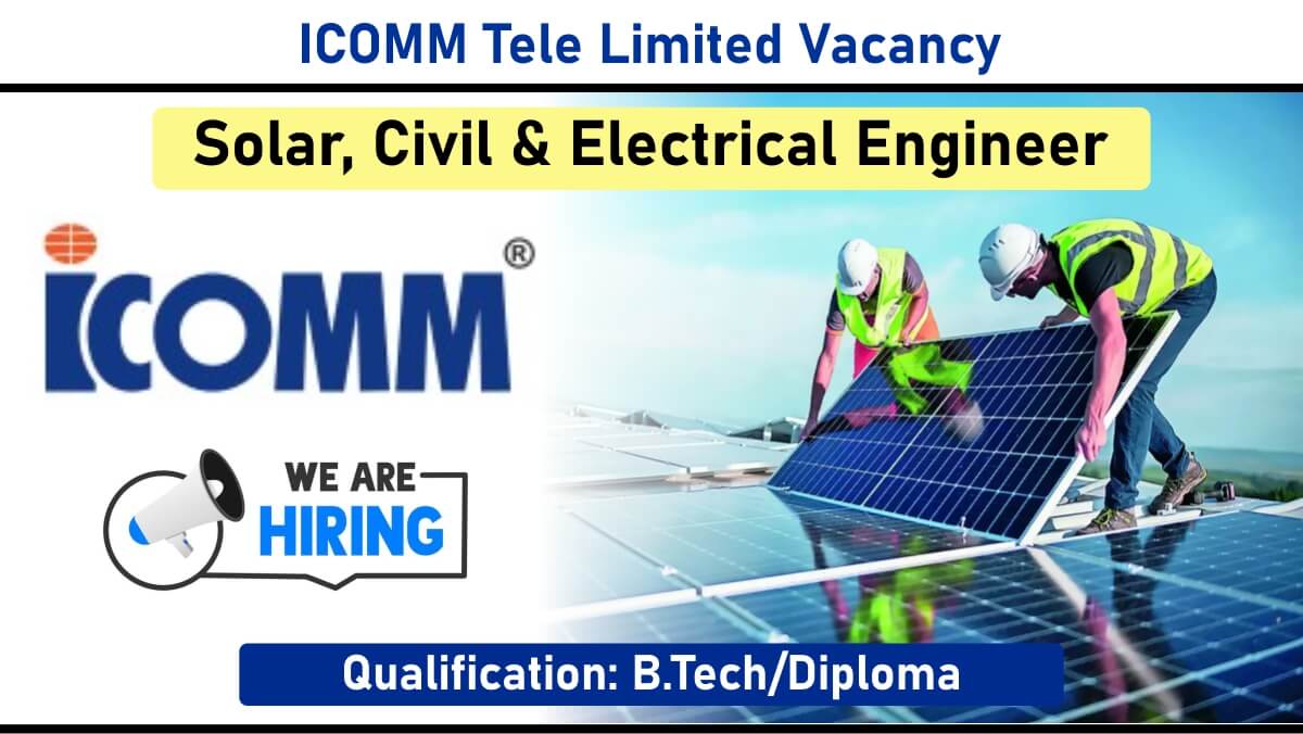 ICOMM Tele Limited Vacancy