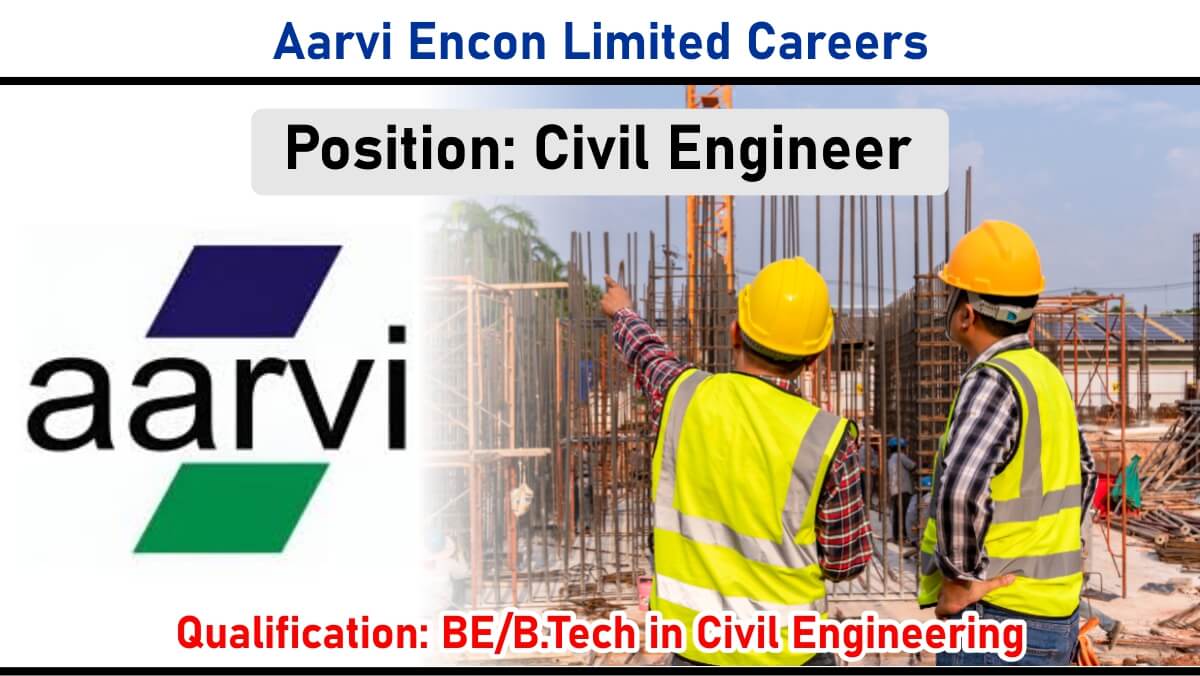 Aarvi Encon Limited Careers