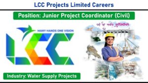 LCC Projects Limited Careers – Recruitment for Junior Project Coordinator (Civil) | Water Supply Projects