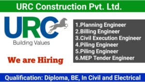 URC Construction Pvt. Ltd Recruitment 2025 | Construction Jobs In Madhya Pradesh