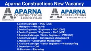 Aparna Constructions New Vacancy 2025 | For Engineer, Supervisor, Foreman And Manager