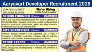 Aaryavart Developer Vacancy 2025 | Civil Engineering Careers, Site Supervisor Vacancies