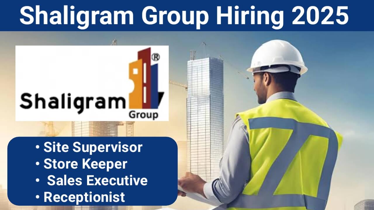 Shaligram Group Recruitment 2025 | Construction Jobs Ahmedabad | Real Estate Sales Careers