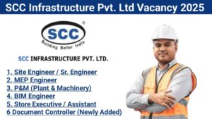 SCC Infrastructure Pvt. Ltd Vacancy 2025 | Construction Jobs In Surat