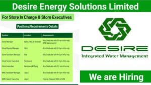 Desire Energy Solutions Ltd Recruitment | Store Management and Material Handling for various project