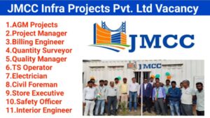 JMCC Infra Projects Pvt. Ltd Vacancy 2025 | For Engineering, Project Management, Planning, and Execution