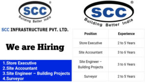 SCC Infrastructure Pvt. Ltd Recruitment 2025 | Construction Jobs Near Me