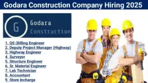Godara Construction Company Recruitment 2025 | Lab Technician Jobs Near Me