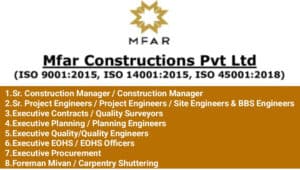 MFAR Construction Pvt Ltd Vacancy : Hiring for Multiple Positions | Construction Jobs