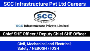 SCC Infrastructure Pvt Ltd Careers | For High-rise Building Project