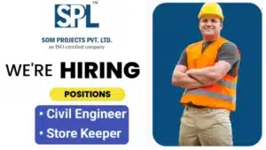 SOM Projects Pvt Ltd Recruitment | for High-rise Building Projects
