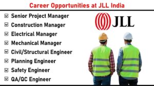 Career Opportunities at JLL India – South Gujarat (Food & Beverage Industrial Projects)