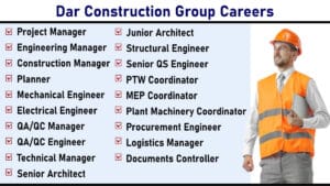 Dar Construction Group Careers: Recruitment for Multiple Positions in Engineering, Construction, and Project Management