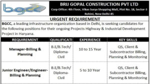 Brij Gopal Construction Company Pvt Ltd Hiring: Billing & Planning Professionals for Highway & Industrial Projects, Delhi